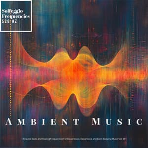 528 Hz Music for Manifestation & Spiritual Growth - Solfeggio Frequencies 528Hz