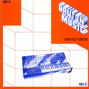 Bruton BRI8: Kinetics/Vision - Alan Hawkshaw