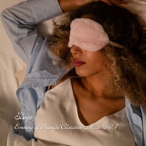 Sleep: Evening of Peaceful Classical Music Vol. 1 - Sleepy Pets
