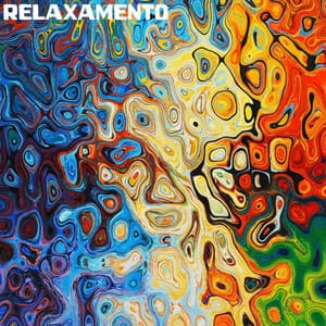 Relaxamento - Relaxamento