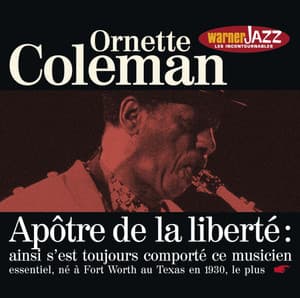 Les Incontournables du Jazz - Ornette Coleman - Ornette Coleman