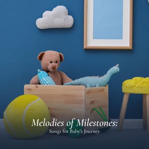 Melodies of Milestones: Songs for Baby's Journey - Baby Nap Time
