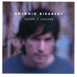 Tiempo y Espacio - Antonio Birabent