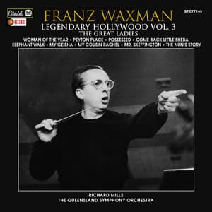 Legendary Hollywood: Franz Waxman Vol. 3 - Franz Waxman