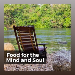 Food for the Mind and Soul - New Age