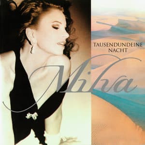 Tausendundeine Nacht - Milva