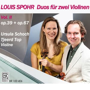 Duos for two Violins Vol. 2 - Duo Op. 67/1 &, Duetti Op. 39/1 & 39/3 - Louis Spohr