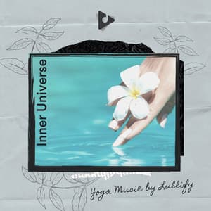 Inner Universe - Yoga Music by Lullify