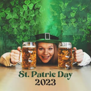 St. Patric Day 2023 : Instrumental Celtic Music for Irish Pub - Tina Amalier