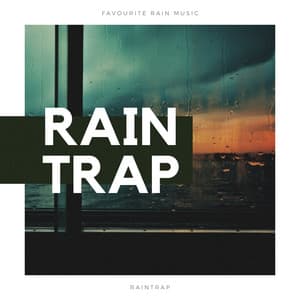 Raintrap - HD Rain and Water