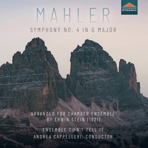 Gustav Mahler Symphony No. 4 in G major arr. for chamber ensemble by E. Stein - Gustav Mahler