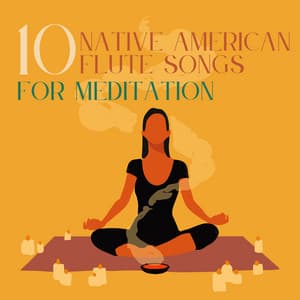 10 Native American Flute Songs for Meditation - Oasis of Meditation