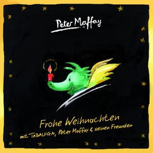 Frohe Weihnachten mit Tabaluga, Peter Maffay und seinen Freunden - Peter Maffay