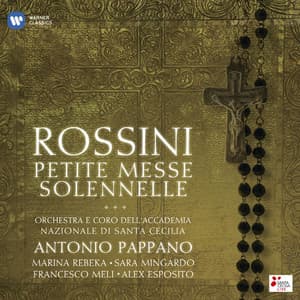 Rossini: Petite Messe Solennelle - Gioachino Rossini