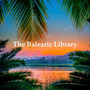 The Balearic Library - Chilled Ibiza