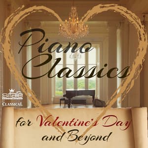 Piano Classics for Valentine's Day and Beyond - Ilio Barontini