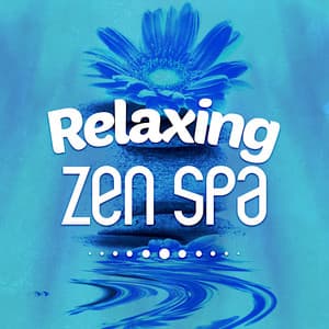 Relaxing Zen Spa - New Age Spa Music