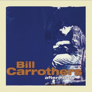 After Hours, Vol. 4 - Bill Carrothers
