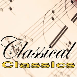 Classical Classics - Soft Background Music