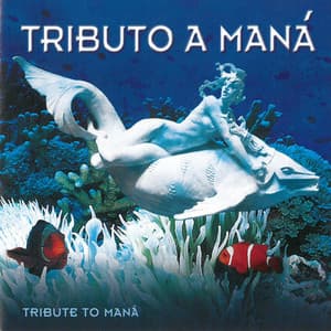 Tributo a Maná - CMH World