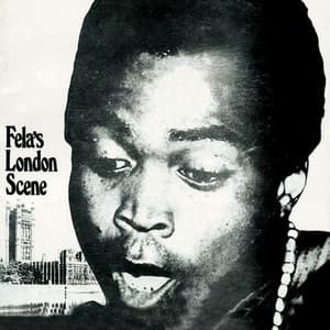 Fela's London Scene - Fela Kuti
