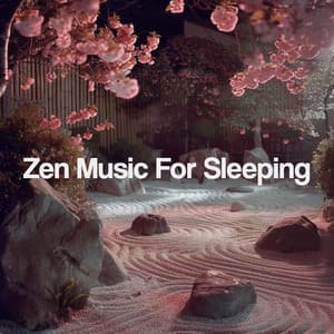 Zen Music For Sleeping - Yoga Music