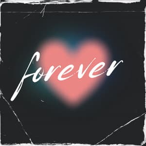 Forever - Lonely Ambition