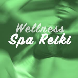 Wellness Spa Reiki - Sounds of Nature for Deep Sleep and Relaxation