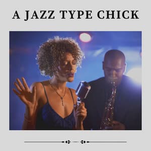 A Jazz Type Chick - Jazz for Dogs