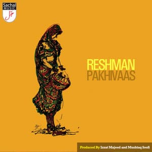 Pakhivaas - Reshma