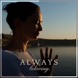 Always Believing - Zen Minds