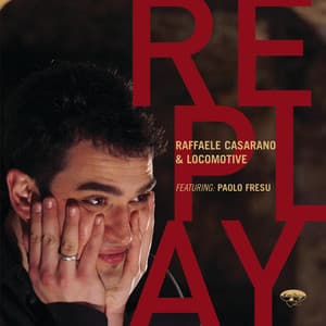 Replay - Raffaele Casarano
