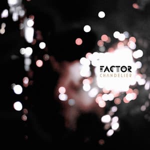 Chandelier - Factor Chandelier