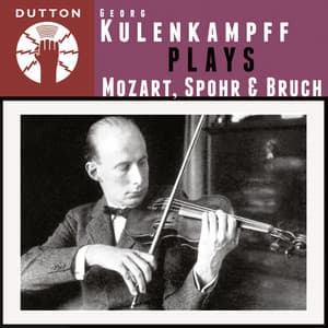 Kulenkampff Plays Mozart, Spohr & Bruch - Georg Kulenkampff
