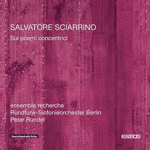 Salvatore Sciarrino: Sui poemi Concentrici - Salvatore Sciarrino