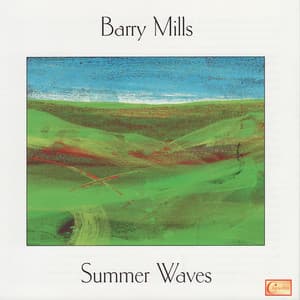 Summer Waves - Barry Mills