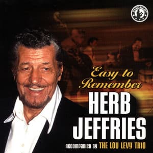 Easy to Remember - Herb Jeffries