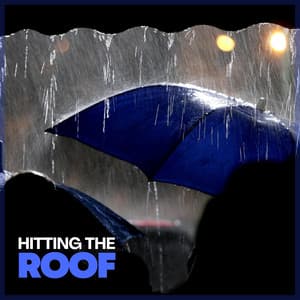 Hitting the Roof - Yoga Rain