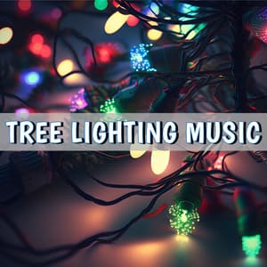 Tree Lighting Music - Christmas Music Legends
