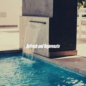 Refresh and Rejuvenate - Bossa Nova Cafe Music