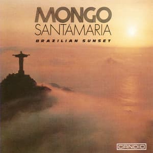 Brazilian Sunset - Mongo Santamaria
