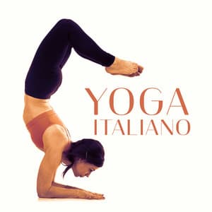 Yoga Italiano: Musica Rilassante Regionale Per Meditazione E Yoga - Relax ambientale musica zen club