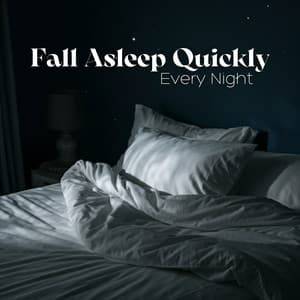 Fall Asleep Quickly Every Night - Tranquility Spree