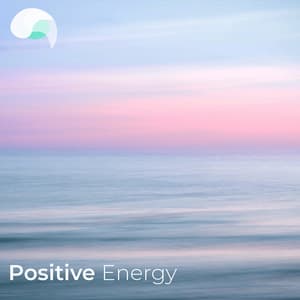 Positive Energy - RelaxMyBrain