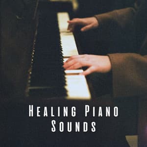 Healing Piano Sounds - Relaxing Piano Music Cool