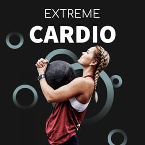 Extreme Cardio - Cardio Hits! Workout
