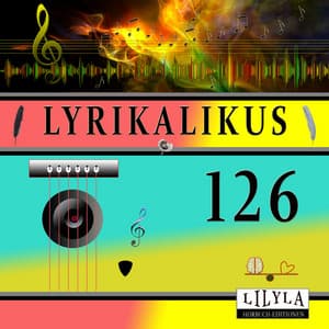 Lyrikalikus 126 - Friedrich Frieden