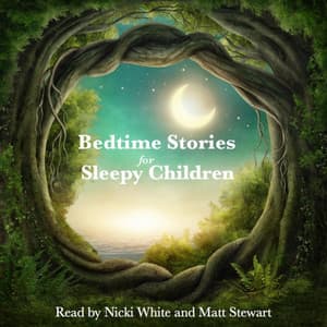 Bedtime Stories for Sleepy Children - Nicki White
