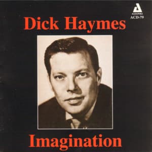 Imagination - Dick Haymes