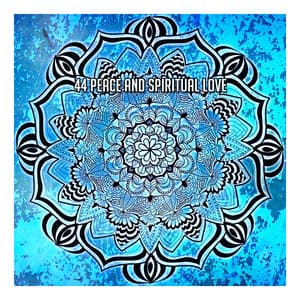 44 Peace And Spiritual Love - Zen Meditation